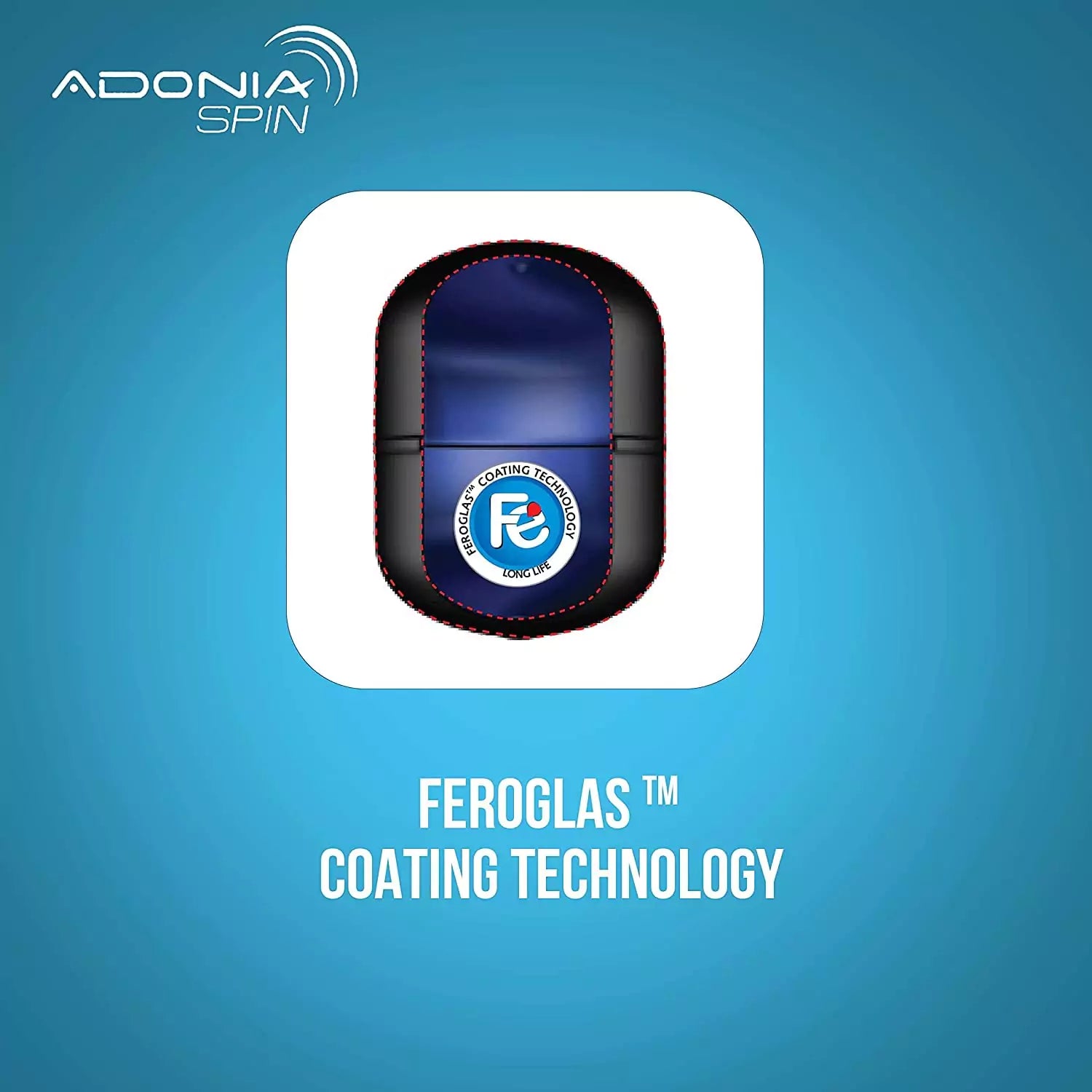 ADONIA SPIN 15L With Coating  Technology